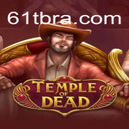 Exploring the Thrilling Adventure of TempleofDead: Dive into the Ultimate Gaming Experience